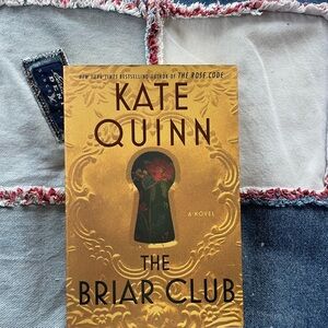 The Briar Club Novel by Kate Quinn softcover book current fiction good reads